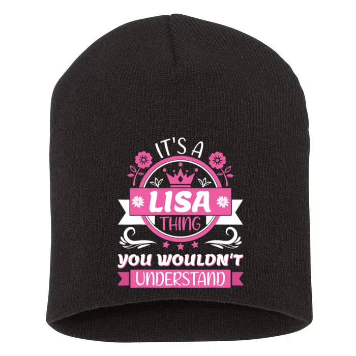 Lisa Name Its A Lisa Thing You Wouldnt Understand Short Acrylic Beanie