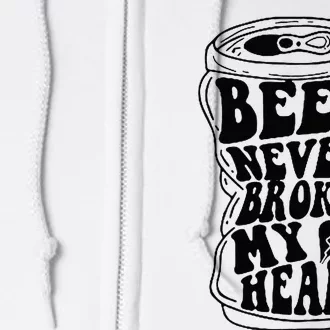 Long Neck Ice Cold Beer Never Broke My Heart Full Zip Hoodie