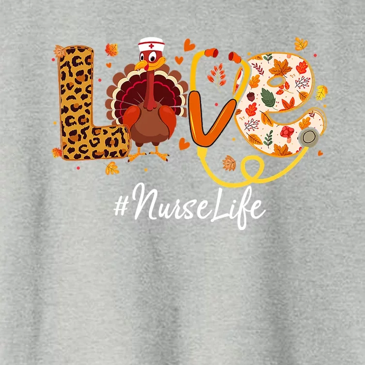 Love Nurse Life Turkey Funny Thanksgiving Autumn Costume Cool Gift Women's Crop Top Tee