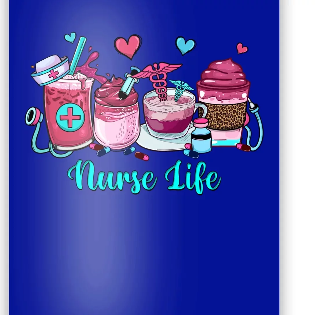 Love Nurse Life Coffee Scrubs And Rubber Gloves Stethoscope Great Gift Poster