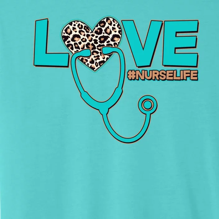 Love #Nurse Life ChromaSoft Performance T-Shirt