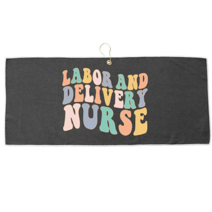 L&D Nurse Labor And Delivery Nursing Nurse Week Large Microfiber Waffle Golf Towel