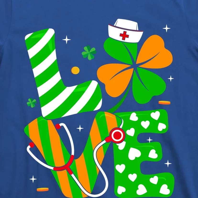 Love Nurse Life Funny Irish Nurse St Patrick's Day Shamrock Gift T-Shirt