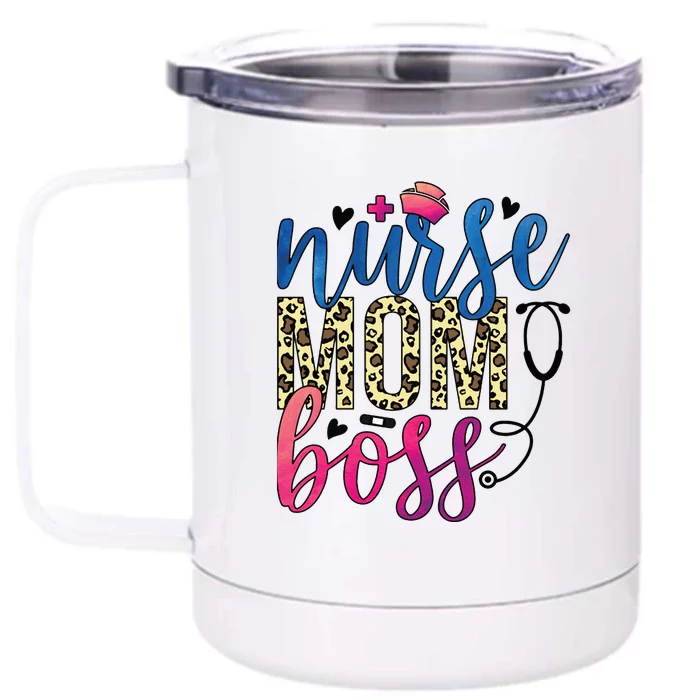 Leopard Nurse Mom Boss Mother's Day Gift Front & Back 12oz Stainless Steel Tumbler Cup