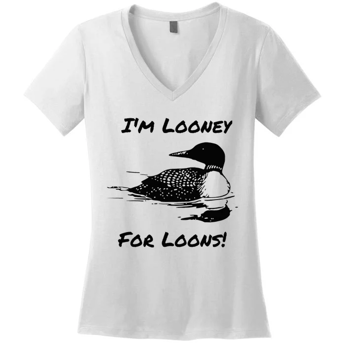 Loon North Minnesota Wisconsin Funny Women's V-Neck T-Shirt