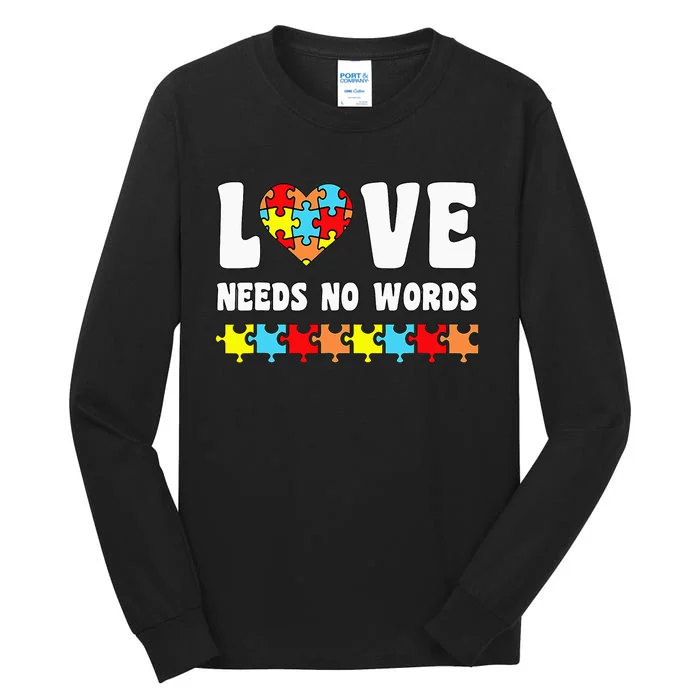 Love Needs No Words Puzzle Autism Awareness Teacher Tall Long Sleeve T-Shirt