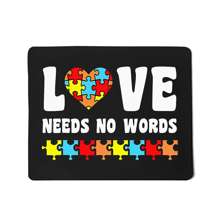 Love Needs No Words Puzzle Autism Awareness Teacher Mousepad