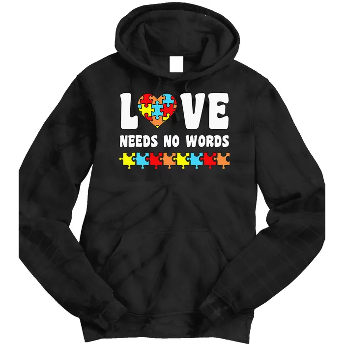 Love Needs No Words Puzzle Autism Awareness Teacher Tie Dye Hoodie