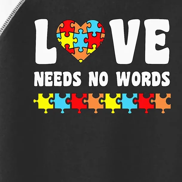 Love Needs No Words Puzzle Autism Awareness Teacher Toddler Fine Jersey T-Shirt