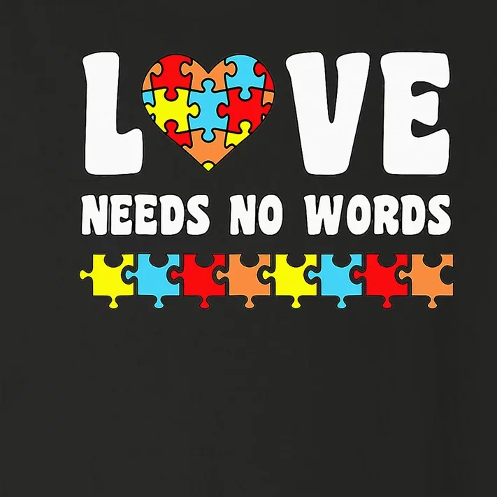 Love Needs No Words Puzzle Autism Awareness Teacher Toddler Long Sleeve Shirt