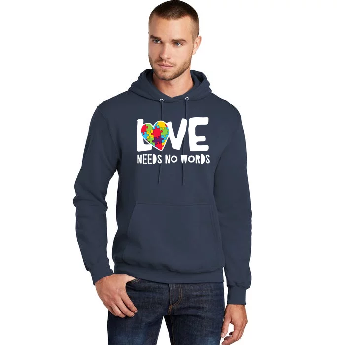 Love Needs No Words Autism Tall Hoodie