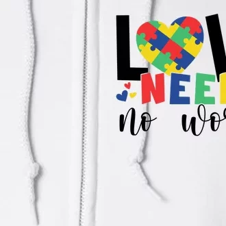 Love Needs No Words Autism Awareness Full Zip Hoodie