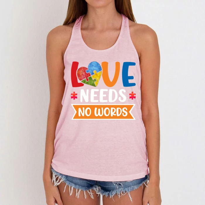 Love Needs No Words Autism Meaningful Gift Women's Knotted Racerback Tank