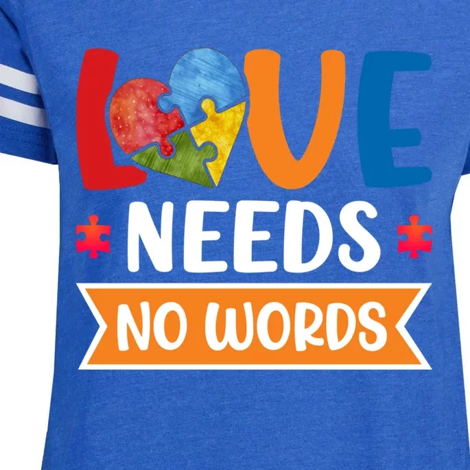 Love Needs No Words Autism Meaningful Gift Enza Ladies Jersey Football T-Shirt