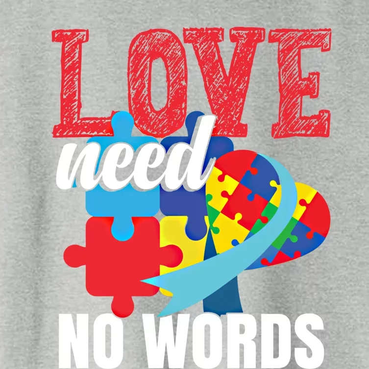 Love Need No Words Autism Awareness Cute Gift Women's Crop Top Tee