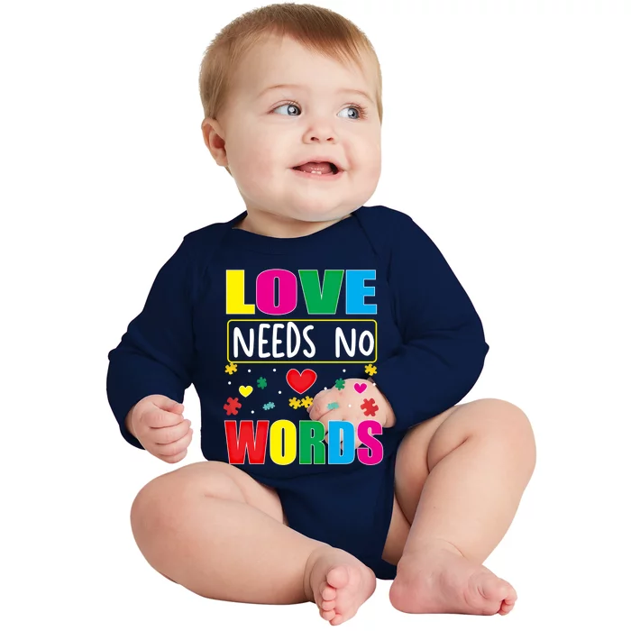 Love Needs No Word Autism Awareness Month Gift Baby Long Sleeve Bodysuit