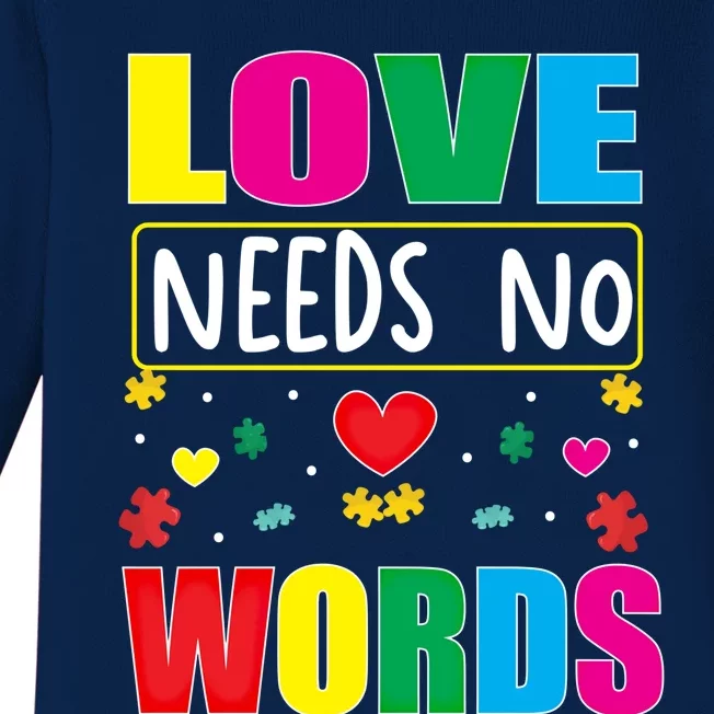 Love Needs No Word Autism Awareness Month Gift Baby Long Sleeve Bodysuit