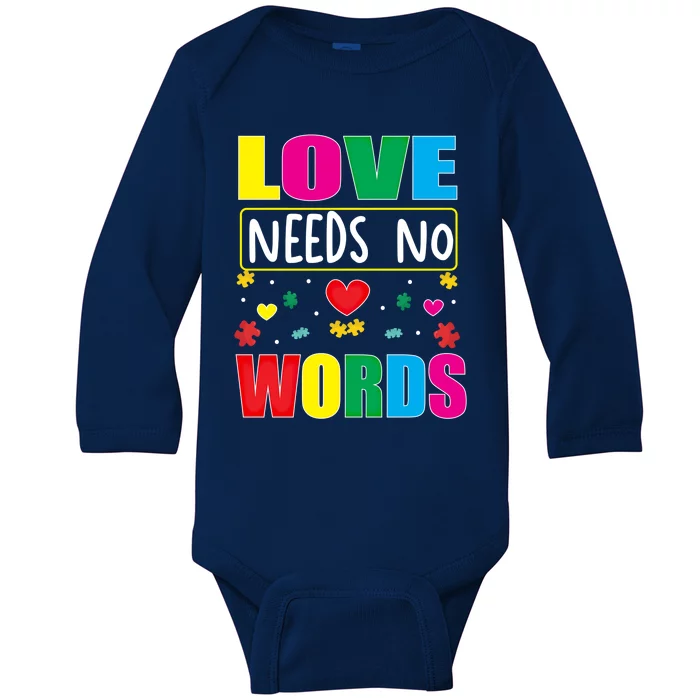 Love Needs No Word Autism Awareness Month Gift Baby Long Sleeve Bodysuit