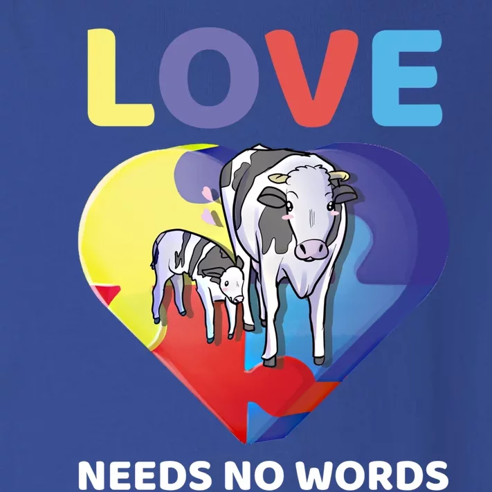 Love Needs No Words Autism Awareness Cow Mom Farmer Gift Toddler Long Sleeve Shirt