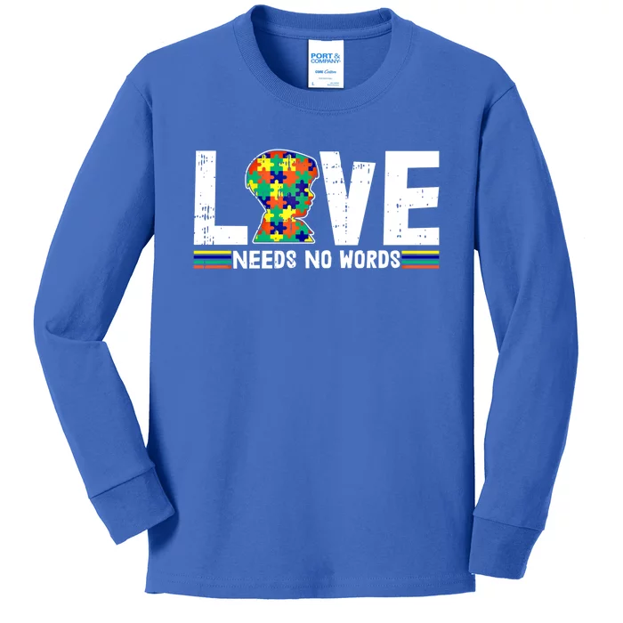 Love Needs No Words Autism Awareness Funny Gift For Autistic Meaningful Gift Kids Long Sleeve Shirt