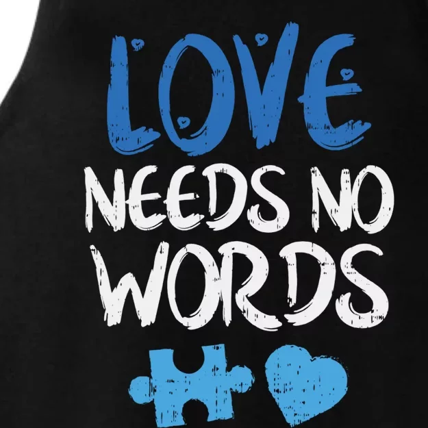 Love Needs No Words Autism Awareness Gift Mom Dad Teacher Gift Ladies Tri-Blend Wicking Tank