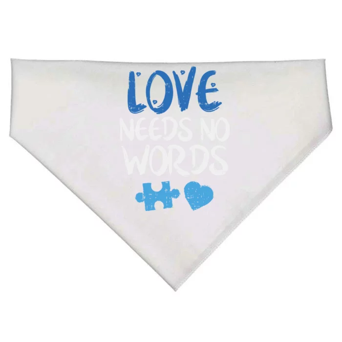 Love Needs No Words Autism Awareness Gift Mom Dad Teacher Gift USA-Made Doggie Bandana