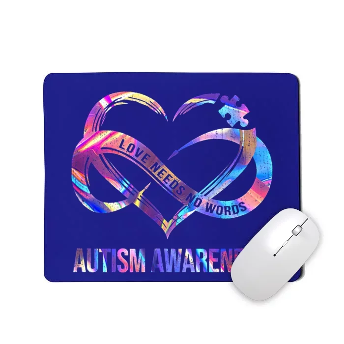 Love Needs No Words Autism Awareness Lover Autism Mom Cute Gift Mousepad