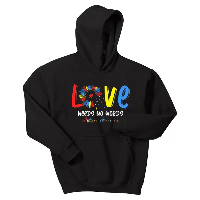 Love Needs No Words Autism Awareness Kids Hoodie