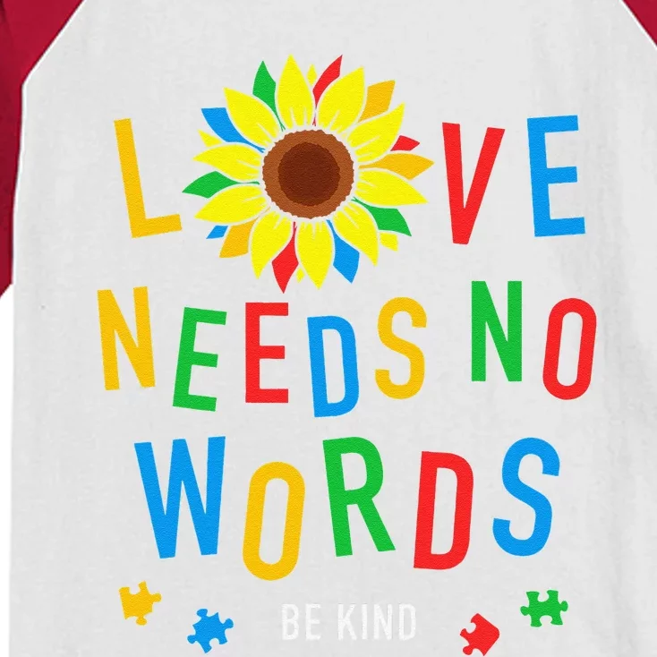 Love Needs No Words Autism Awareness Sunflower Kindness Kids Colorblock Raglan Jersey