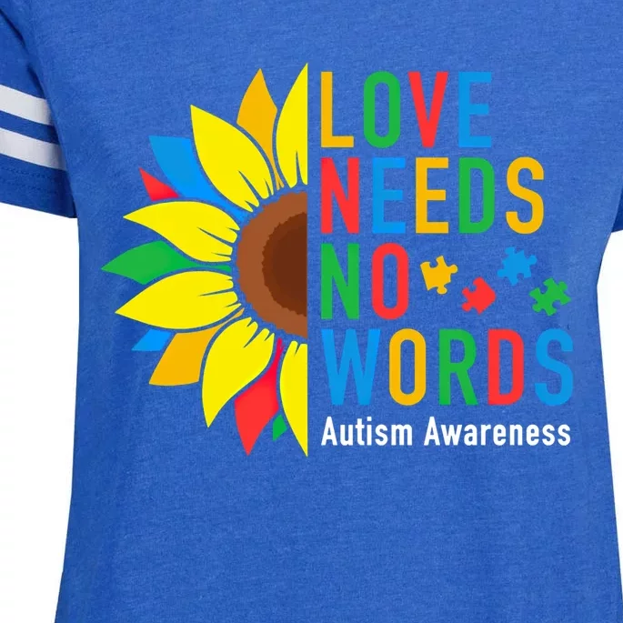 Love Needs No Words Autism Awareness Sunflower Kindness Cool Gift Enza Ladies Jersey Football T-Shirt