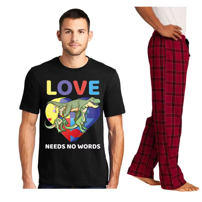 Love Needs No Words Autism Awareness Tfunny Giftrex Dinosaur Gift Meaningful Gif Pajama Set