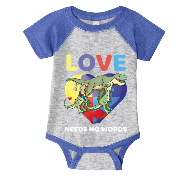 Love Needs No Words Autism Awareness Tfunny Giftrex Dinosaur Gift Meaningful Gif Infant Baby Jersey Bodysuit