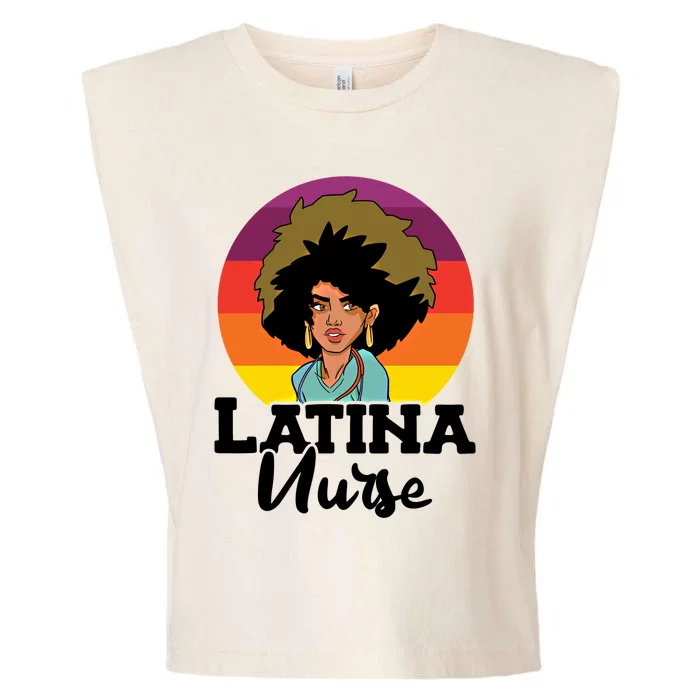 Latina Nurse Nursing Profession National Nurses Day Gift Garment-Dyed Women's Muscle Tee