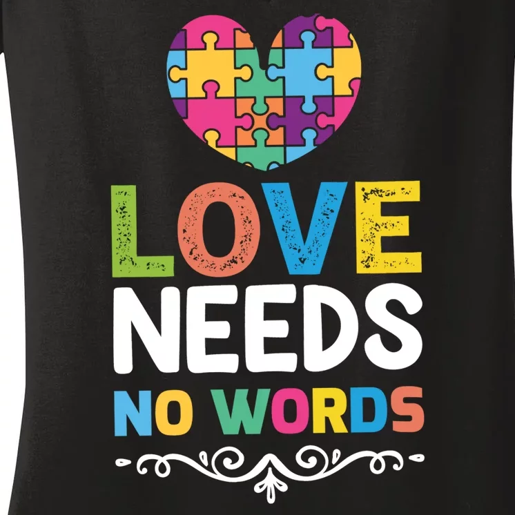 Love Needs No Words Women's V-Neck T-Shirt