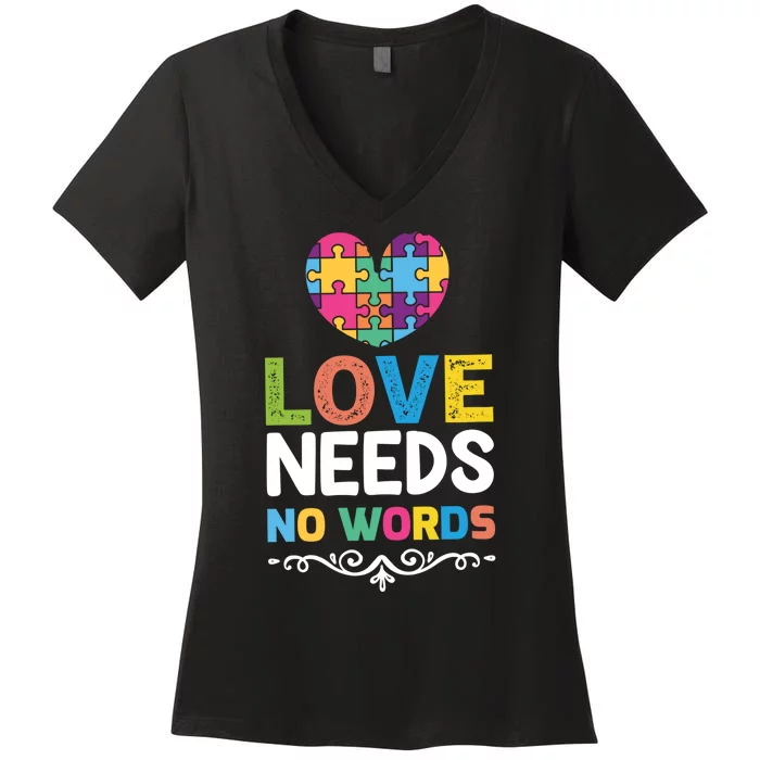 Love Needs No Words Women's V-Neck T-Shirt