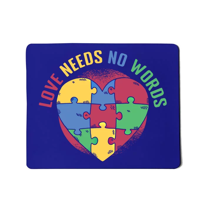 Love Needs No Words Heart Puzzle Autism Warriors Great Gift Mousepad