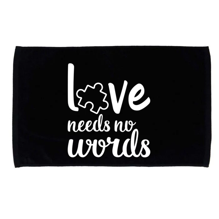 Love Needs No Words Gift Autism Awareness Gift Microfiber Hand Towel