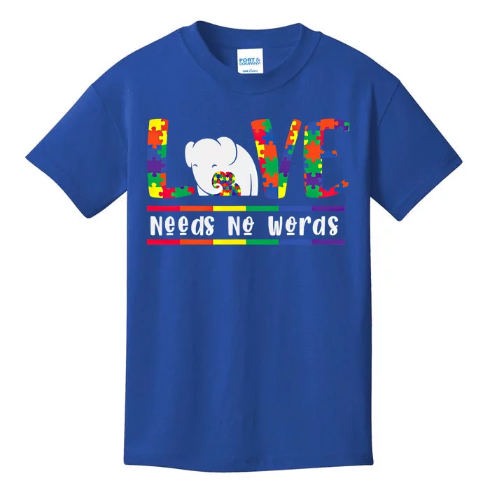 Love Need No Words Autism Awarenes Elephant Mom Son Cool Gift Kids T-Shirt