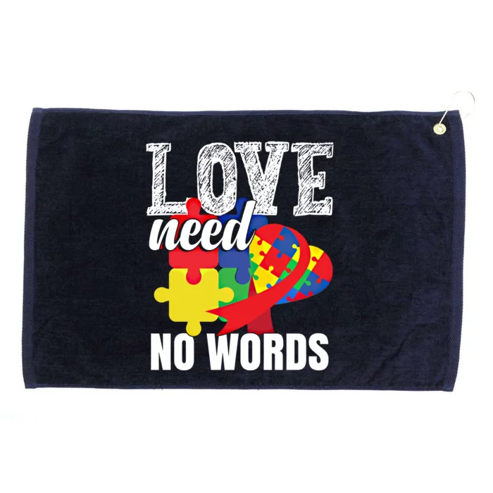 Love Need No Words Autism Great Gift Grommeted Golf Towel