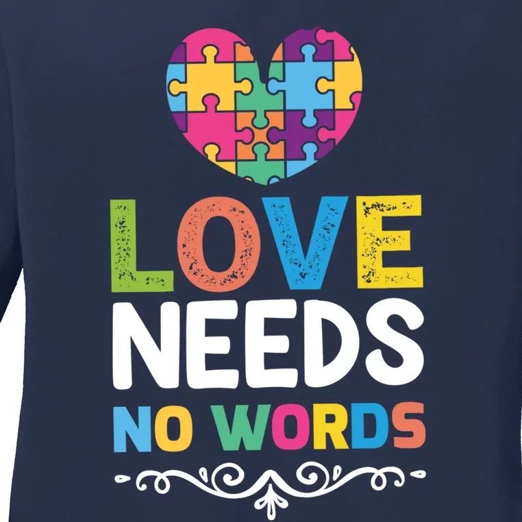 Love Needs No Words Ladies Long Sleeve Shirt