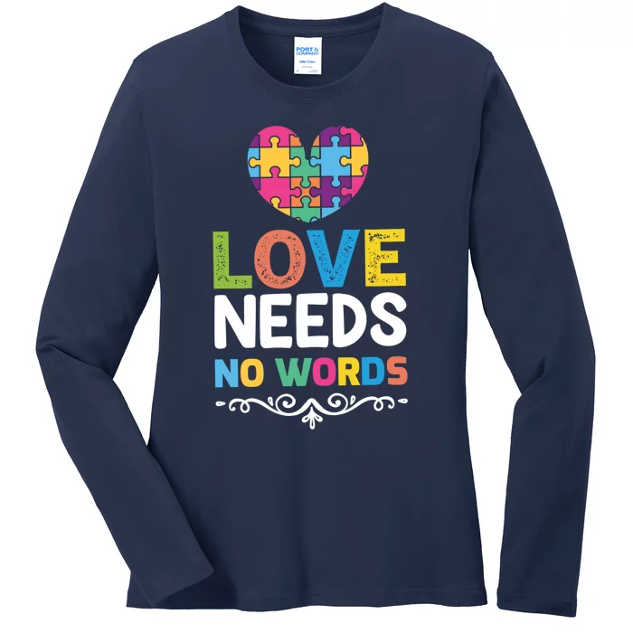 Love Needs No Words Ladies Long Sleeve Shirt