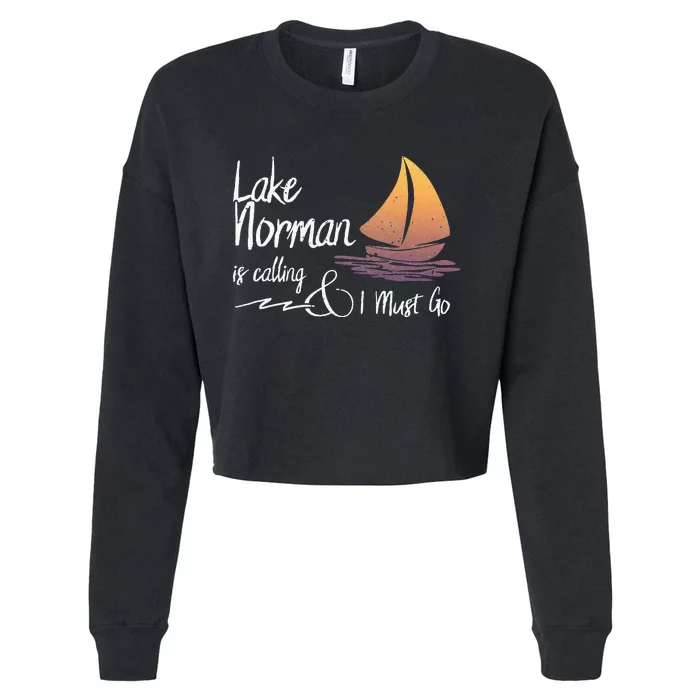 Lake Norman North Carolina Lake Is Calling Cropped Pullover Crew