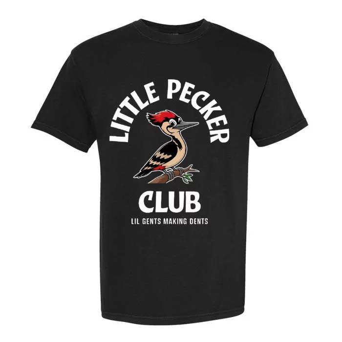 Little Nature Pecker Club Funny Woodpecker Garment-Dyed Heavyweight T-Shirt