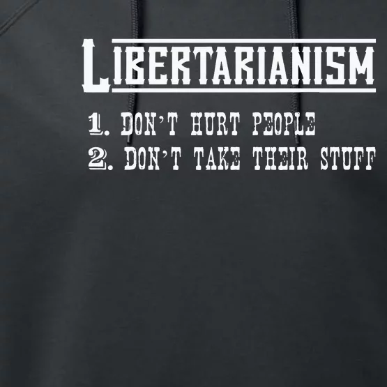 Libertarianism NonAggression Principle Libertarian Ancap Performance Fleece Hoodie