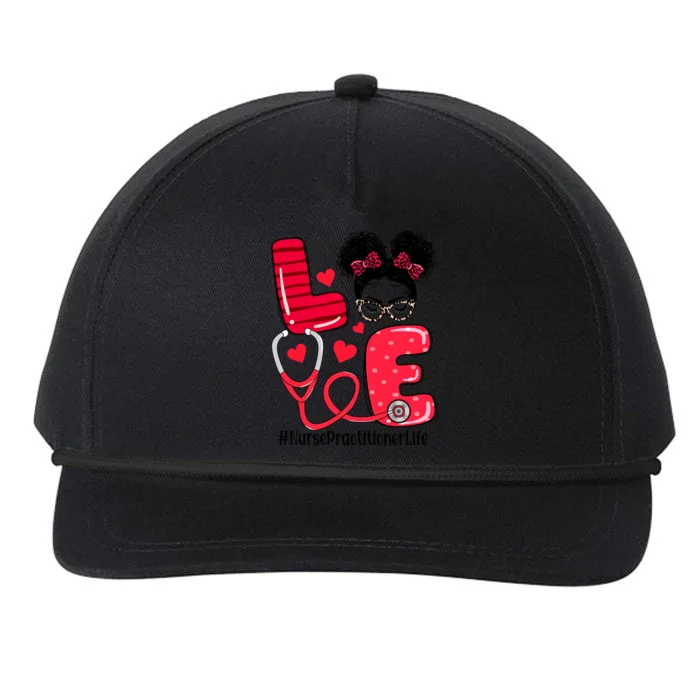 Love Nurse Practitioner Life Nurse Valentines Day Gift Snapback Five-Panel Rope Hat