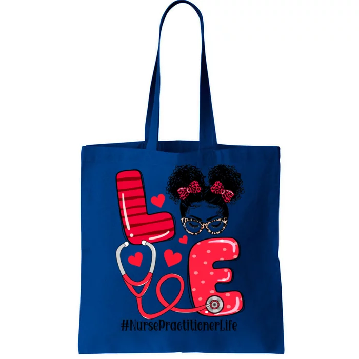 Love Nurse Practitioner Life Nurse Valentines Day Gift Tote Bag