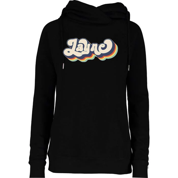 Layne Name Personalized Surname First Name Layne Womens Funnel Neck Pullover Hood