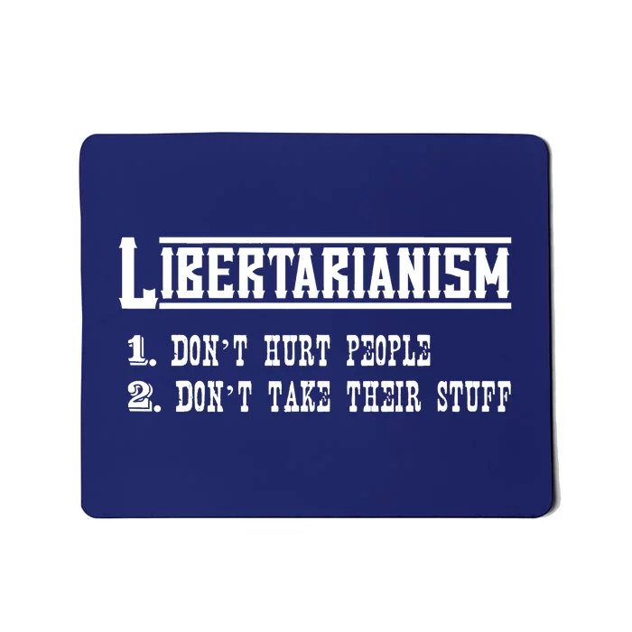 Libertarianism NonAggression Principle Libertarian Ancap Mousepad