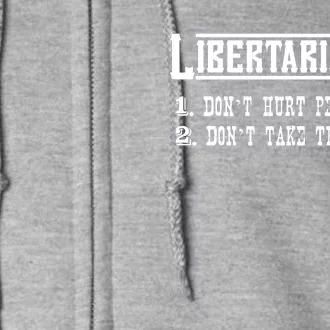 Libertarianism NonAggression Principle Libertarian Ancap Full Zip Hoodie