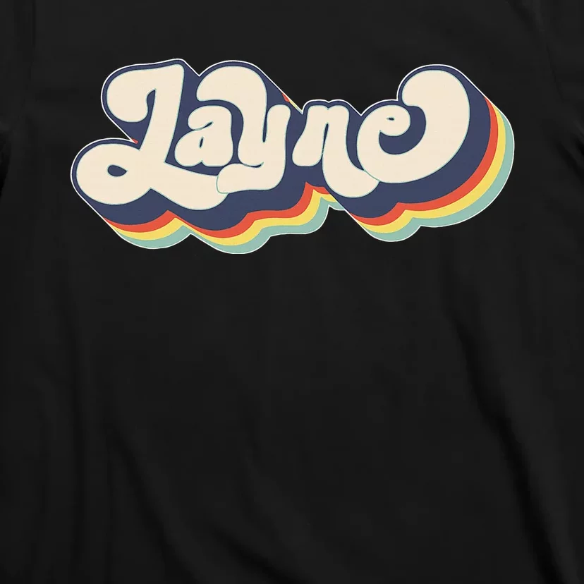 Layne Name Personalized Surname First Name Layne T-Shirt